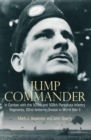 Image for Jump commander: in combat with the 505th and 508th Parachute Infantry Regiments, 82nd Airborne Division in World War II