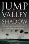 Image for Jump: into the Valley of the Shadow