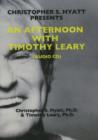 Image for An Afternoon with Timothy Leary CD