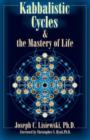 Image for Kabbalistic Cycles &amp; the Mastery of Life