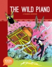 Image for The Wild Piano: A Philemon Adventure