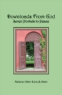 Image for Downloads From God: Seven Portals to Peace