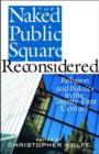 Image for The Naked Public Square Reconsidered