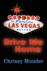 Image for Drive Me Home