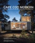 Image for Cape Cod modern  : mid-century architecture and community on the Outer Cape