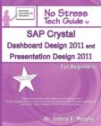 Image for SAP Crystal Dashboard Design 2011 and Presentation Design 2011 for Beginners