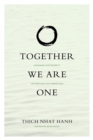 Image for Together we are one  : honoring our diversity, celebrating our connection
