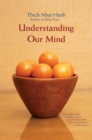 Image for Understanding Our Mind