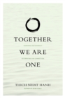 Image for Together We Are One: Honoring Our Diversity, Celebrating Our Connection