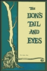 Image for The Lion&#39;s Tail and Eyes