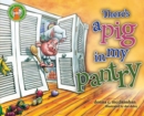 Image for There&#39;s a Pig in my Pantry Volume 1