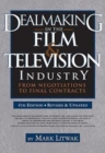 Image for Dealmaking in the film &amp; television industry  : from negotiations to final contracts