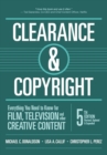 Image for Clearance &amp; copyright  : everything you need to know for film, television, and other creative content