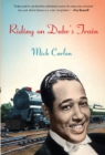 Image for Riding on Duke&#39;s train