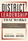 Image for District Leadership That Works : Striking the Right Balance