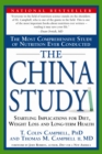 Image for The China study: the most comprehensive study of nutrition ever conducted &amp; the startling implications for diet, weight loss &amp; long-term health