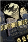 Image for The psychology of superheroes: an unauthorized exploration