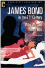 Image for James Bond in the 21st century: why we still need 007