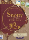 Image for Snotty Saves the Day : The History of Arcadia