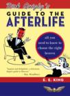 Image for Dirk Quigby&#39;s guide to the afterlife: all you need to know to choose the right heaven : plus a five-star rating system for music, food, drink, &amp; accommodations