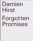 Image for Damien Hirst: Forgotten Promises