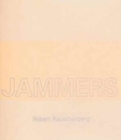 Image for Robert Rauschenberg - Jammers