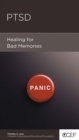 Image for PTSD: Healing for Bad Memories