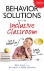 Image for Behavior solutions for the inclusive classroom