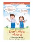 Image for Bobby and Mandee&#39;s Don&#39;t Hide Abuse : Children&#39;s Safety Book