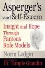 Image for Asperger&#39;s and Self-Esteem : Insight and Hope Through Famous Role Models