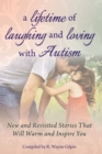 Image for A lifetime of laughing and loving with autism