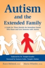 Image for Autism and the Extended Family : A Guide for Those Outside the Immediate Family Who Know and Love Someone with Autism