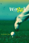 Image for Waggle