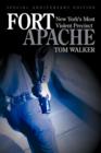 Image for Fort Apache : New York&#39;s Most Violent Precinct