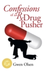 Image for Confessions of an Rx Drug Pusher
