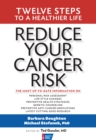 Image for Reduce your cancer risk: twelve steps to a healthier life