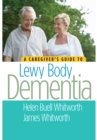 Image for A caregiver&#39;s guide to Lewy body dementia