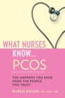Image for What nurses know-- PCOS