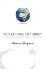 Image for Reflections on Turkey: the Turkish-American-Israeli relations and the Middle East