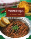 Image for Practical recipes in Turkish cuisine