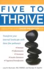 Image for Five to thrive  : your cutting-edge cancer prevention plan