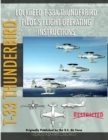 Image for Lockheed T-33 Thunderbird / Shooting Star Pilot&#39;s Flight Operating Manual