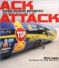 Image for Ack Attack: the World&#39;s Fastest Motorcycle : Bonneville Hosts Rocky Robinson Aboard Mike Ackatiff&#39;s Streamliner