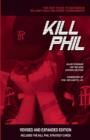 Image for Kill Phil : The Fast Track to Success in No-Limit Hold &#39;em Poker Tournaments