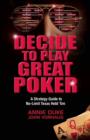 Image for Decide to Play Great Poker