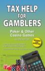 Image for Tax Help for Gamblers : Poker &amp; Other Casino Games