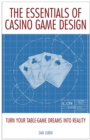 Image for The Essentials of Casino Game Design