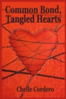 Image for Common Bond, Tangled Hearts