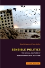 Image for Sensible politics  : the visual culture of nongovernmental activism