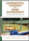 Image for Experiential learning in sport management  : internships and beyond